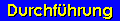 (Durchf&uuml;hrung)