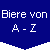 (Biere von A - Z)